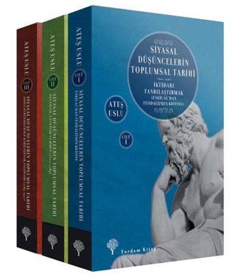 Siyasal Düşüncelerin Toplumsal Tarihi Seti - 3 Kitap Takım - Ateş Uslu - Yordam Kitap