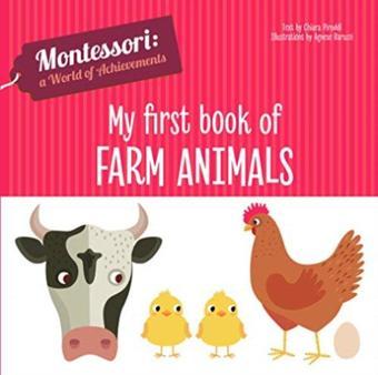 My First Book of Farm Animals (A World of Achievements Series) - Chiara Piroddi - White Star