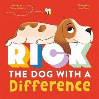 Rick: The Dog With A Difference - Igloo Books  - Igloo Books Ltd