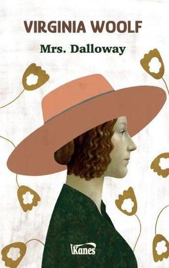 Mrs. Dalloway - Virginia Woolf - Kanes Yayınları