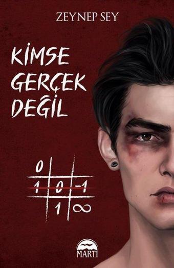 Kimse Gerçek Değil - Zeynep Sey - Martı Yayınları Yayınevi