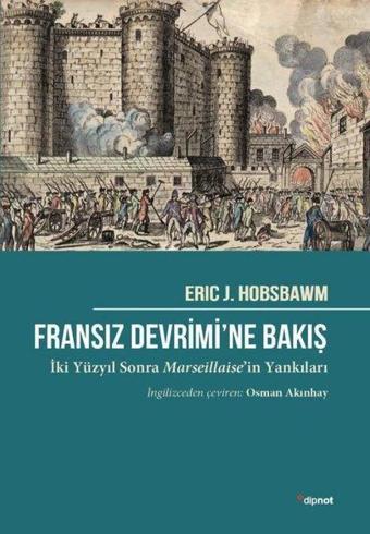 Fransız Devrimi'ne Bakış - Eric J. Hobsbawm - Dipnot