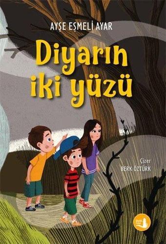 Diyarın İki Yüzü - Ayşe Eşmeli Ayar - Büyülü Fener