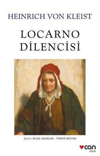 Locarno Dilencisi - Heinrich Von Kleist - Can Yayınları