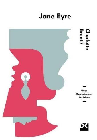 Jane Eyre - Charlotte Bronte - Doğan Kitap