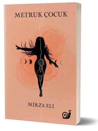 Metruk Çocuk - Mirza Eli - Sakin Kitap