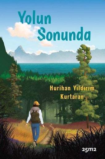 Yolun Sonunda - Hurihan Yıldırım Kurtaran - 25M2 Kitap