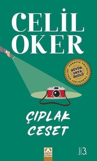 Çıplak Ceset - Özel Baskı - Celil Oker - Altın Kitaplar