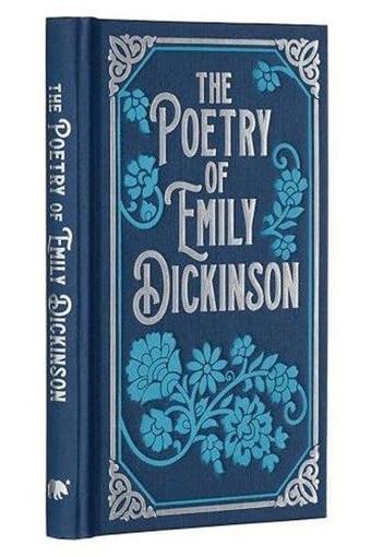 Poetry of Emily Dickinson (Arcturus Ornate Classics) - Kolektif  - Arcturus Publishing Ltd