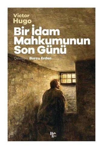 Bir İdam Mahkumunun Son Günü - Halk Kitabevi Yayınevi