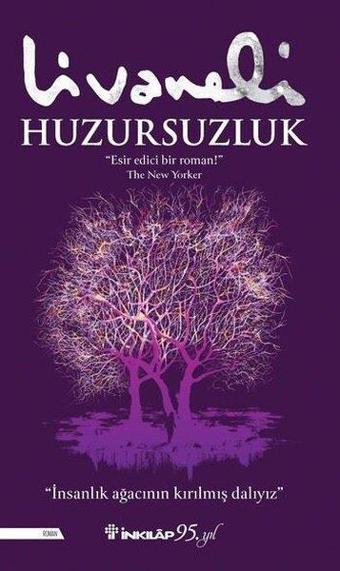 Huzursuzluk - Zülfü Livaneli - İnkılap Kitabevi Yayınevi