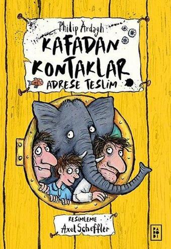 Adrese Teslim - Kafadan Kontaklar 2 - Philip Ardagh - Parodi Yayınları