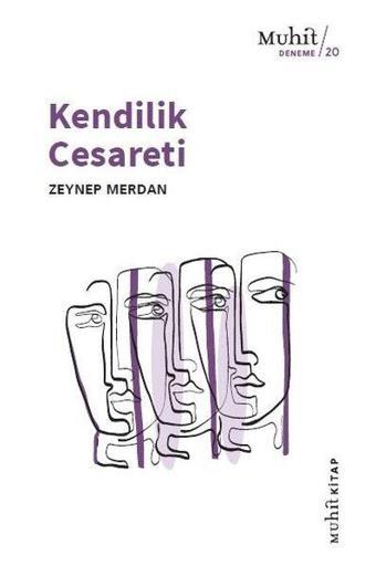 Kendilik Cesareti - Zeynep Merdan - Muhit Kitap