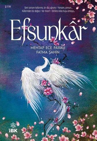 Efsunkar - Fatma Şahin - İBK - İz Bırakan Kalemler