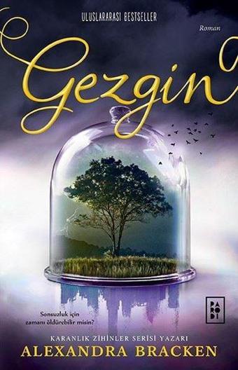 Gezgin - Yolcu Serisi 2.Kitap - Alexandra Bracken - Parodi Yayınları