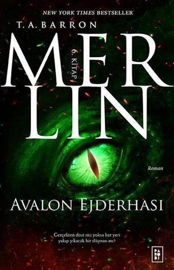 Merlin 6 - Avalon Ejderhası - T. A. Barron - Parodi Yayınları