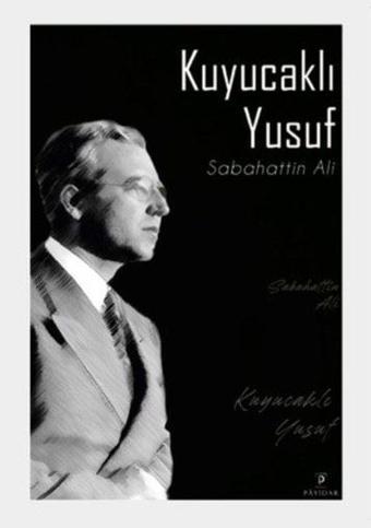 Kuyucaklı Yusuf - Sabahattin Ali - Payidar