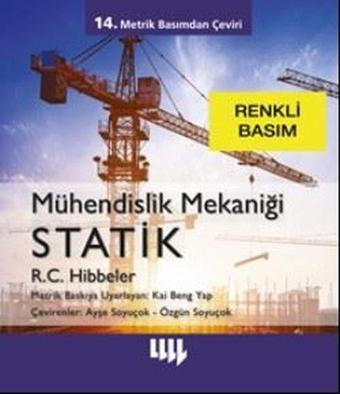 Mühendislik Mekaniği Statik - Renkli Basım - R.C. Hibbeler - Literatür Yayıncılık