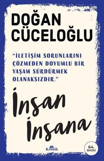 İnsan İnsana - Doğan Cüceloğlu - Kronik Kitap