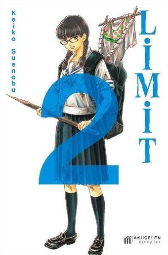 Limit - 2. Cilt - Keiko Suenobu - Akılçelen Kitaplar