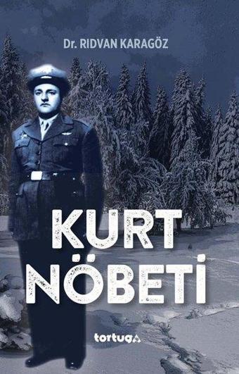 Kurt Nöbeti - Rıdvan Karagöz - Tortuga