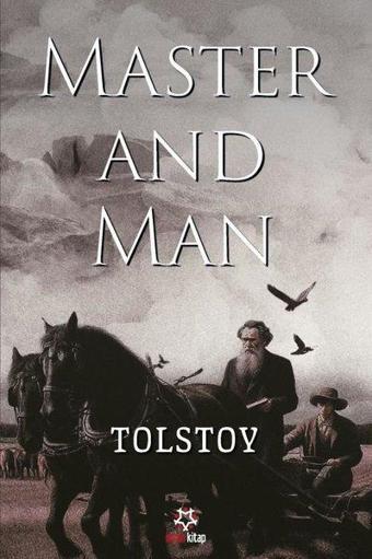 Master and Man - Lev Nikolayeviç Tolstoy - İnsan Kitap