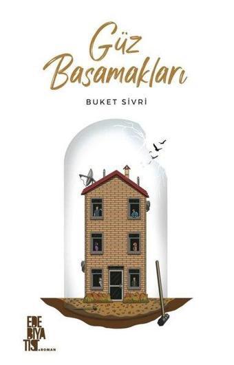 Güz Basamakları - Buket Sivri - Edebiyatist
