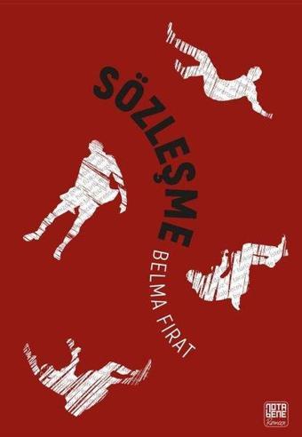 Sözleşme - Belma Fırat - Nota Bene Yayınları