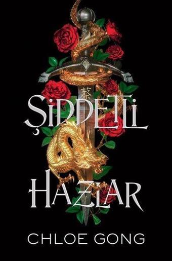Şiddetli Hazlar - Chloe Gong - Martı Yayınları Yayınevi