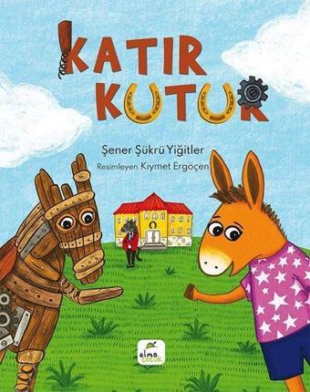 Katır Kutur - Şener Şükrü Yiğitler - Elma Yayınevi