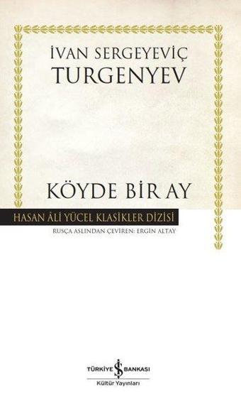 Köyde Bir Ay - İvan Sergeyeviç Turgenyev - İş Bankası Kültür Yayınları