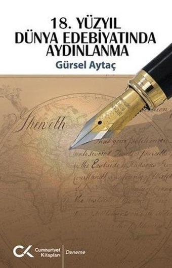 18.Yüzyıl Dünya Edebiyatında Aydınlanma - Gürsel Aytaç - Cumhuriyet Kitapları