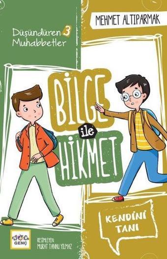 Bilge ile Hikmet 3: Düşündüren Muhabbetler - Mehmet Altıparmak - Nar Genç