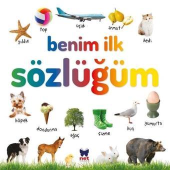 Benim İlk Sözlüğüm - Ömer Canbir - Net Çocuk Yayınları Yayınevi