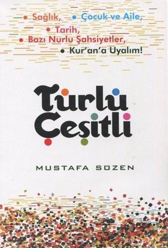 Türlü Çeşitli - Mustafa Süzen - Sebat Yayın