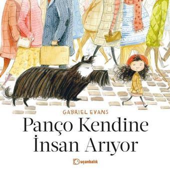 Panço Kendine İnsan Arıyor - Gabriel Evans - Uçanbalık Yayıncılık