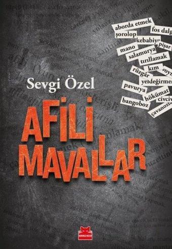 Afili Mavallar - Sevgi Özel - Kırmızı Kedi Yayınevi