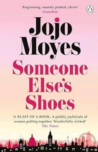 Someone Elses Shoes - Jojo Moyes - Penguin