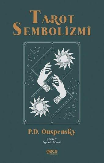 Tarot Sembolizmi - P.D. Ouspensky - Gece Kitaplığı