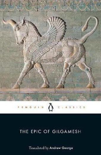 The Epic of Gilgamesh (Penguin Classics) - Nancy Sandars - Penguin Classics