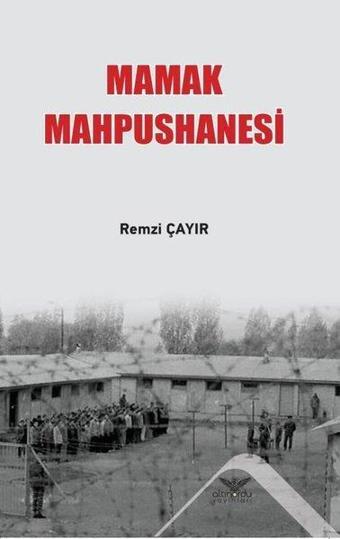 Mamak Mahpushanesi - Remzi Çayır - Altınordu