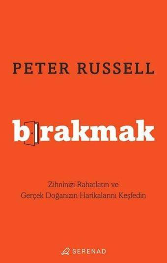 Bırakmak - Peter Russell - Serenad