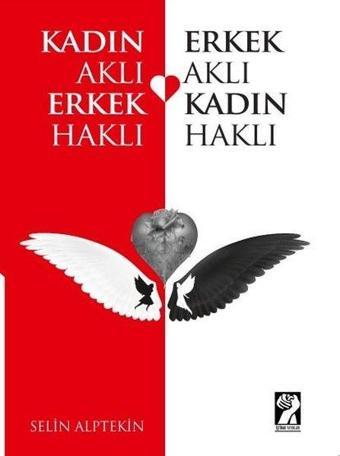 Kadın Aklı Erkek Haklı - Erkek Aklı Kadın Haklı - Selin Alptekin - İştirak Yayınları