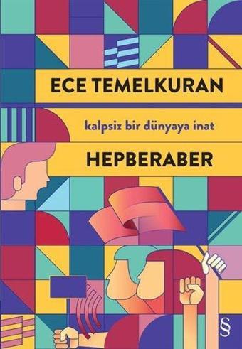 Hepberaber - Ece Temelkuran - Everest Yayınları