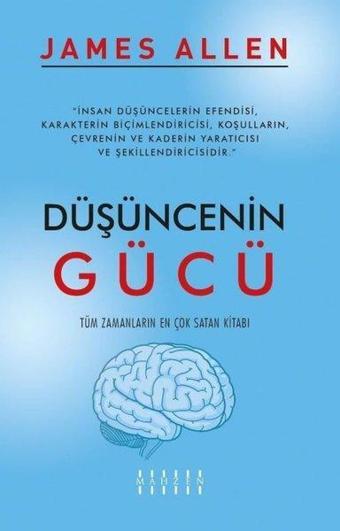 Düşüncenin Gücü - James Allen - Mahzen