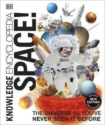 Knowledge Encyclopedia Space!: The Universe as You've Never Seen it Before - Dikken Zwilgmeyer - Dorling Kindersley Publisher