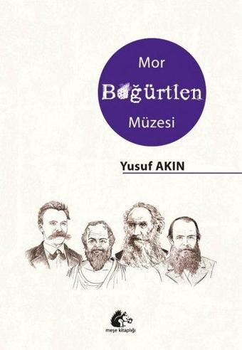 Mor Böğürtlen Müzesi - Yusuf Akın - Meşe Kitaplığı