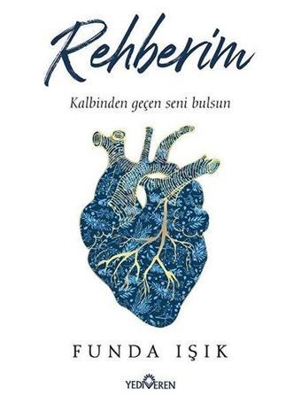 Rehberim - Funda Işık - Yediveren Yayınları