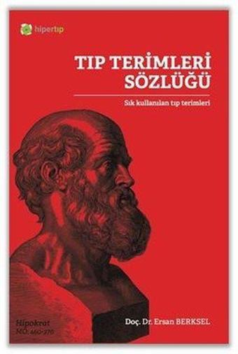 Tıp Terimleri Sözlüğü - Ersan Berksel - Hiperlink