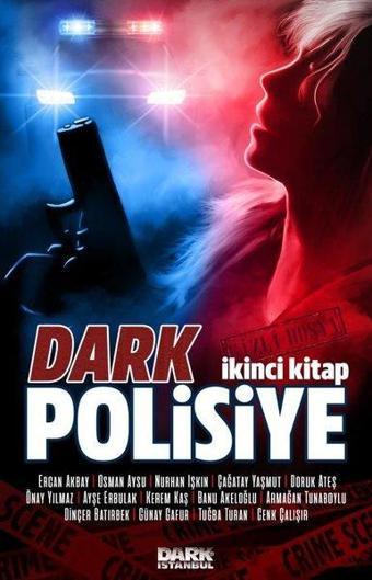 Dark Polisiye 2.Kitap - Kolektif  - Dark İstanbul